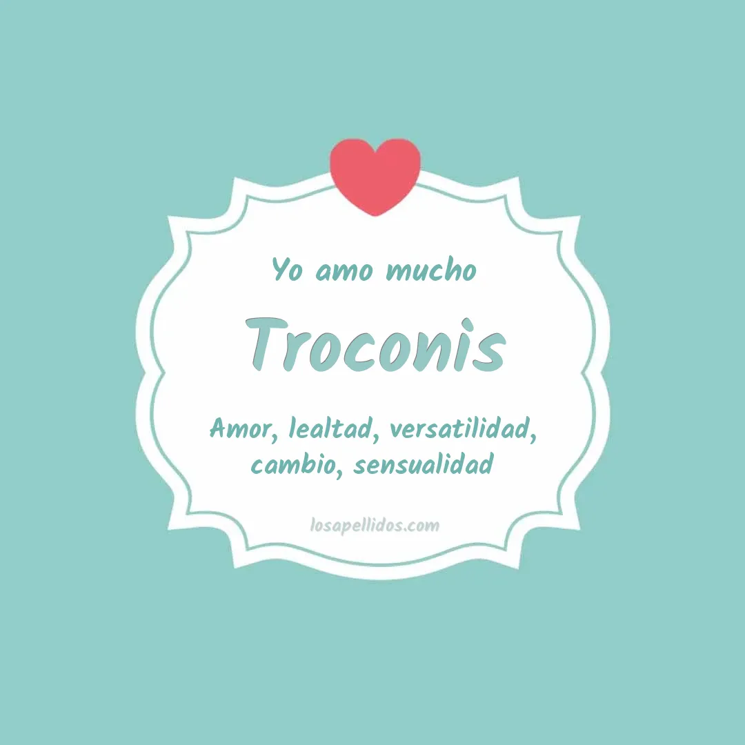 Yo amo mucho Troconis