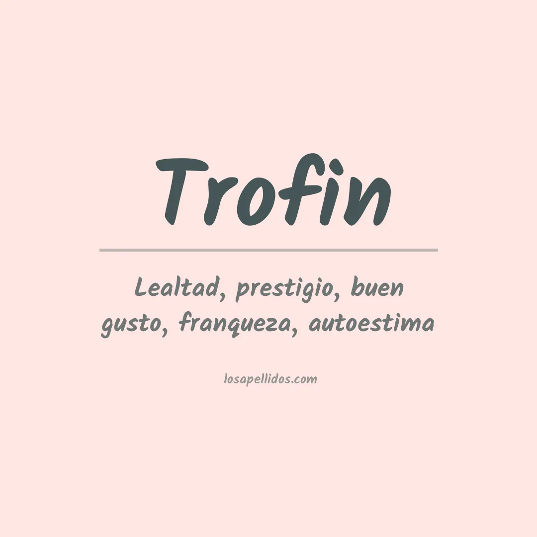 Apellido Trofin