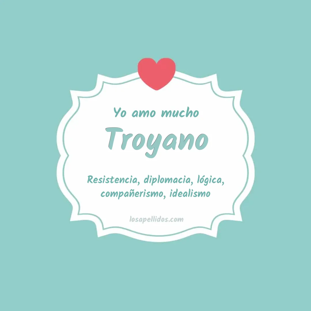 Yo amo mucho Troyano