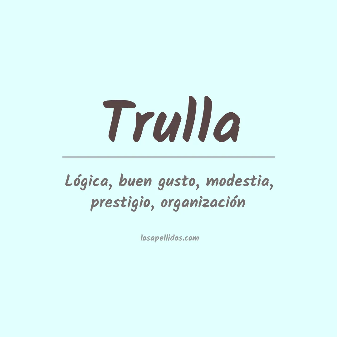 Apellido Trulla