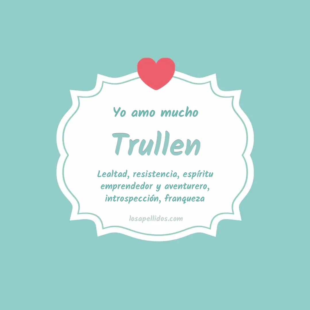 Yo amo mucho Trullen