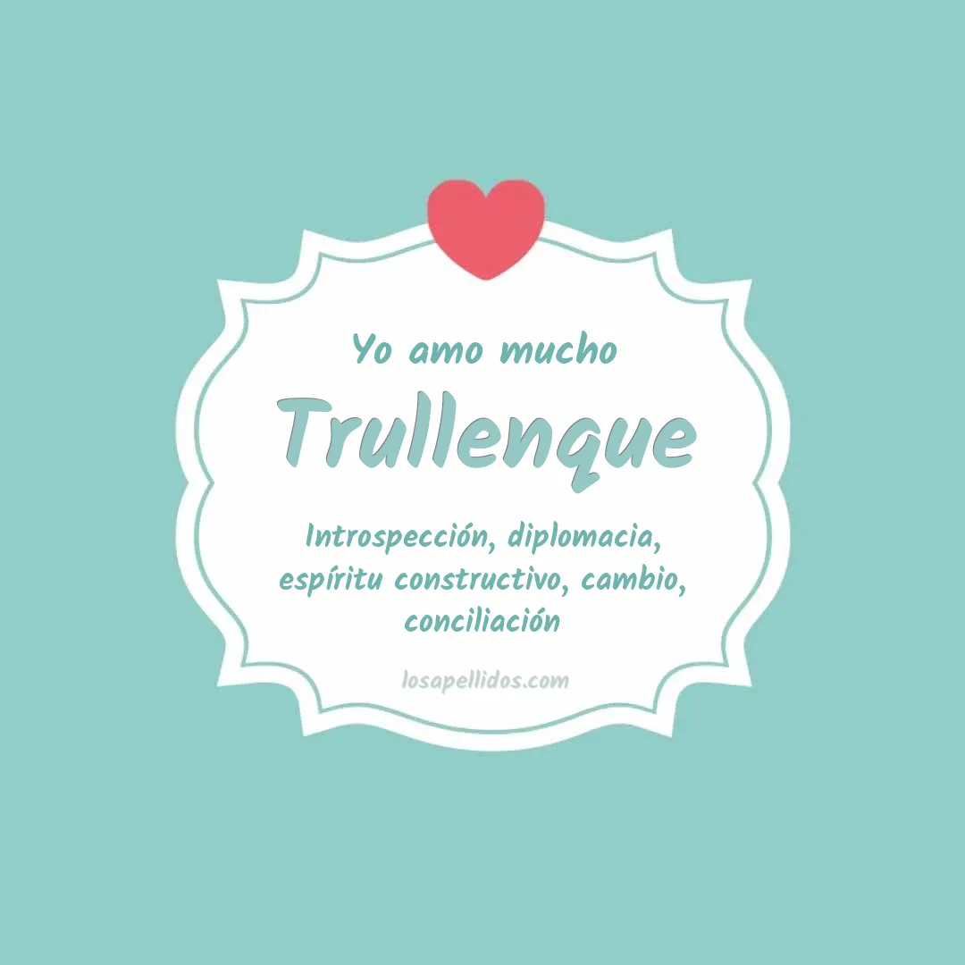 Yo amo mucho Trullenque