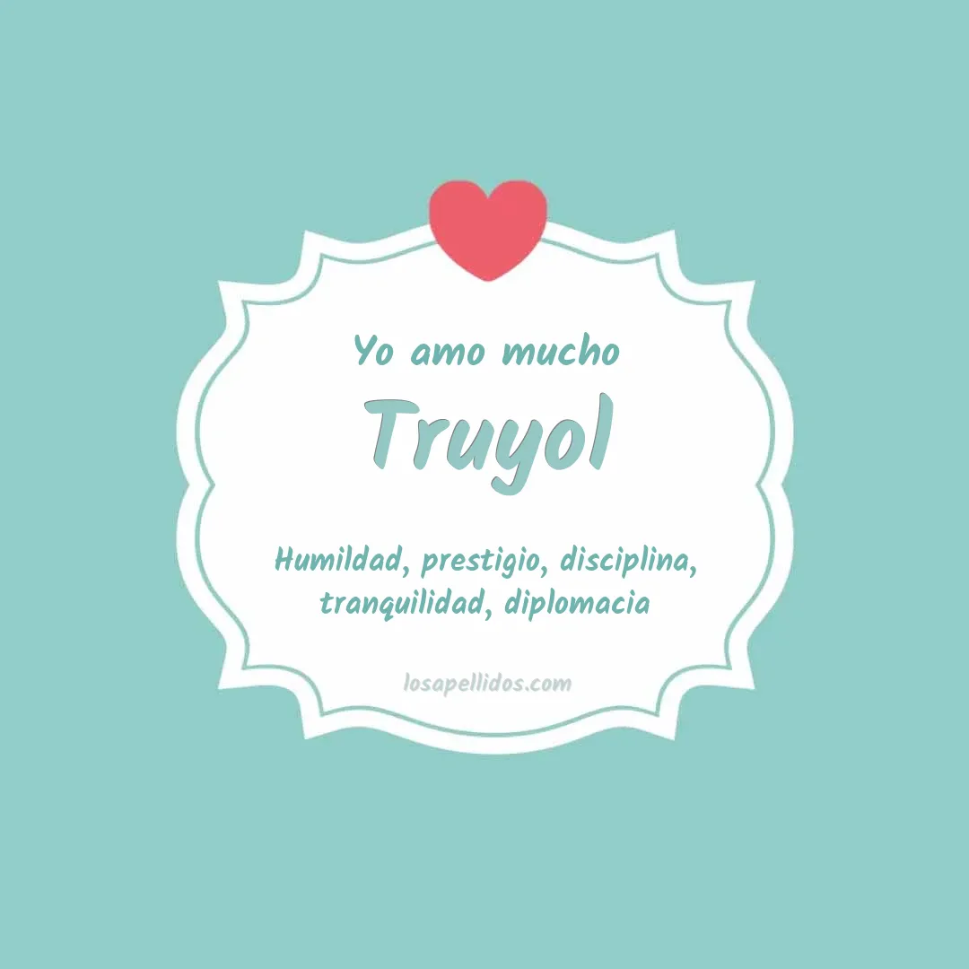 Yo amo mucho Truyol