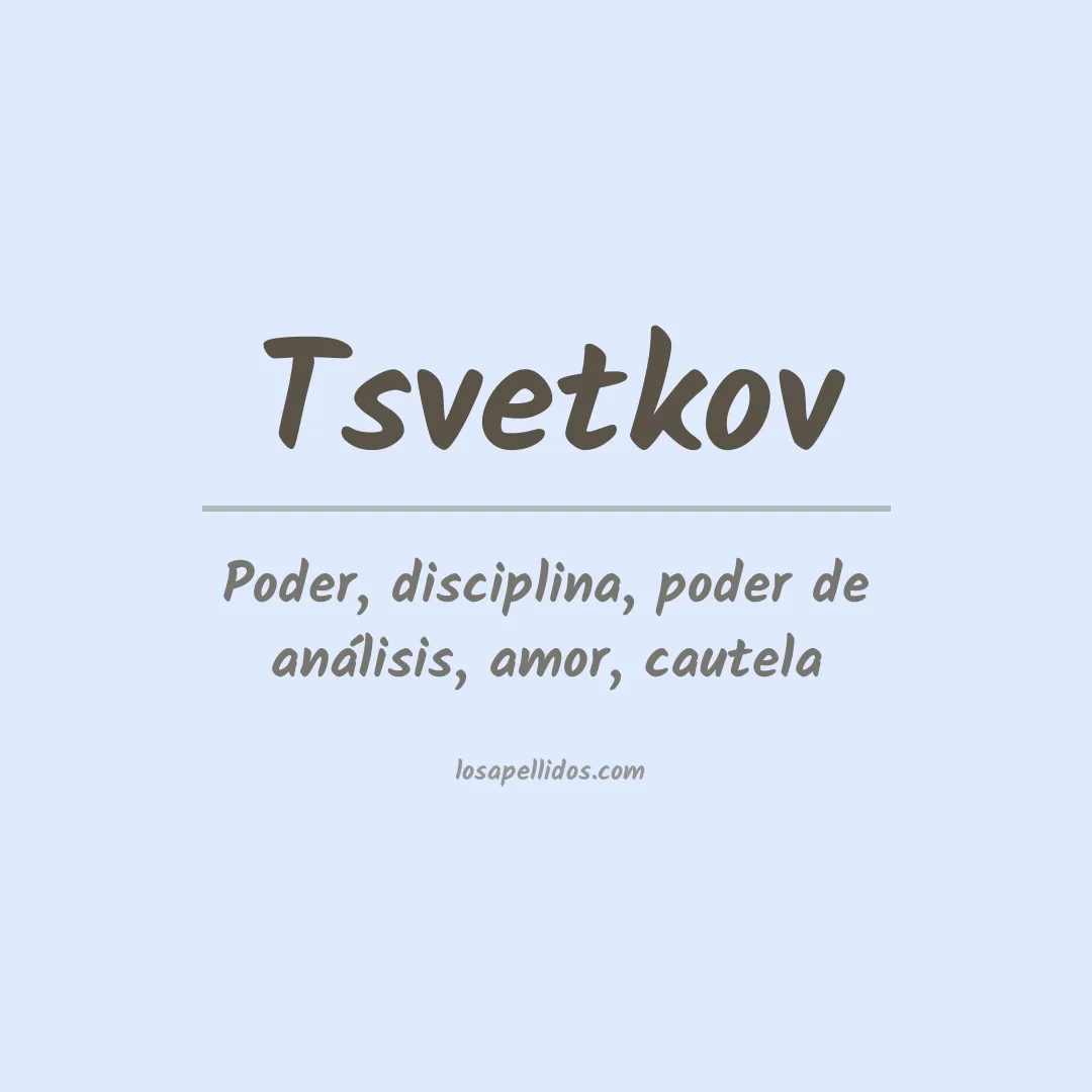 Apellido Tsvetkov