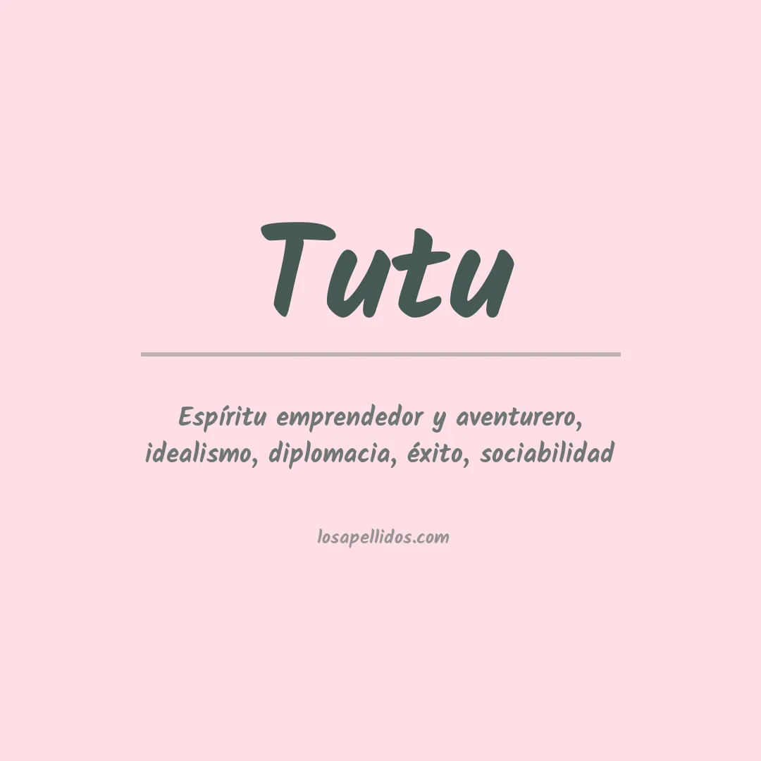 Apellido Tutu