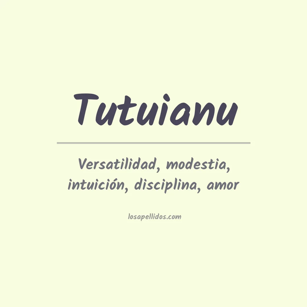Apellido Tutuianu
