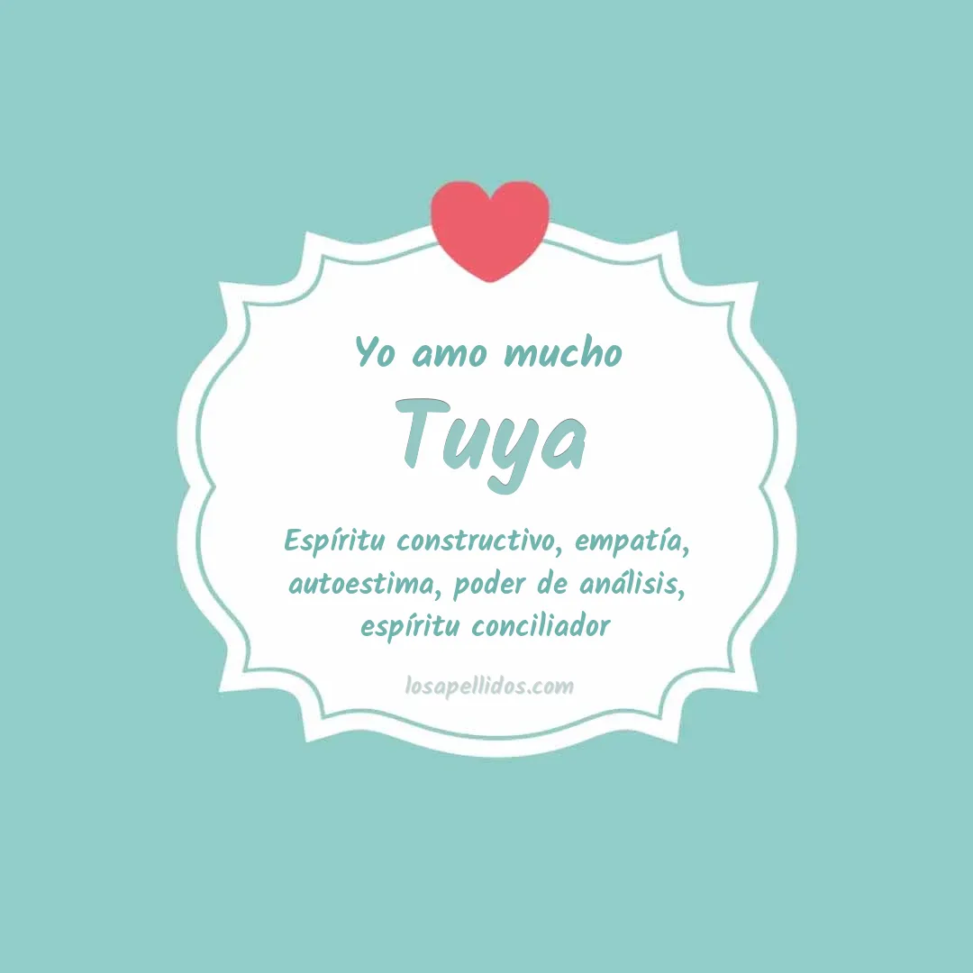 Yo amo mucho Tuya
