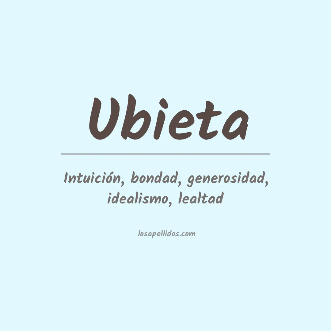 Significado del Apellido Ubieta