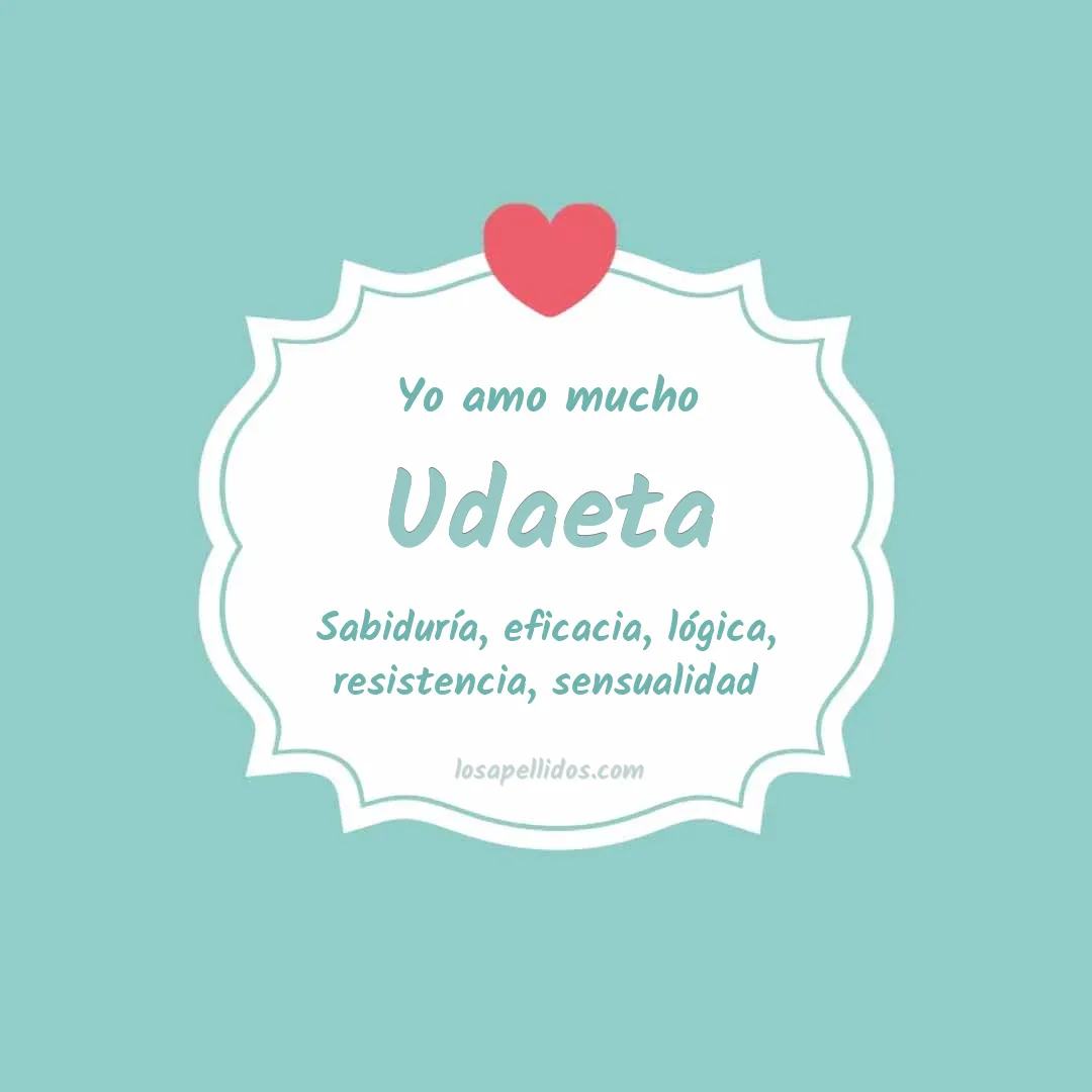 Yo amo mucho Udaeta