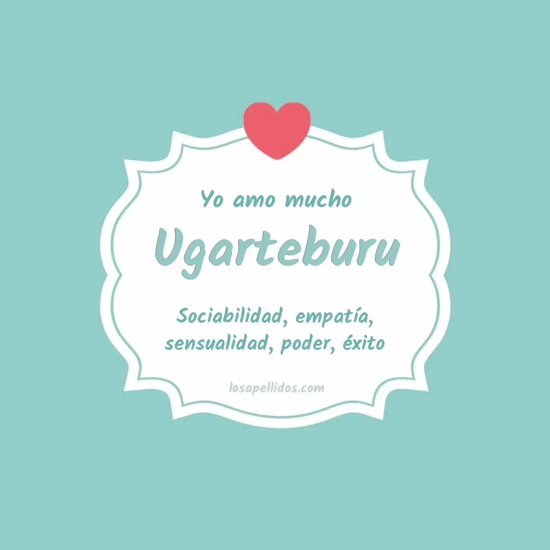 Yo amo mucho Ugarteburu