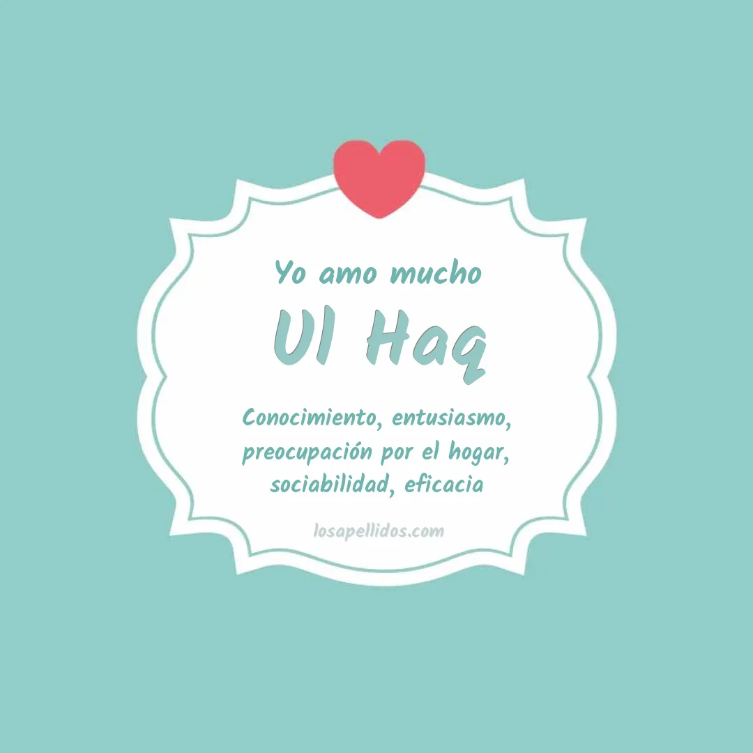 Yo amo mucho Ul haq