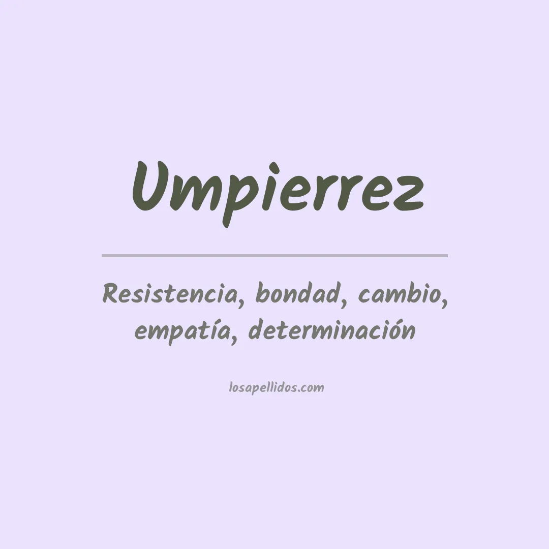 Significado del Apellido Umpierrez