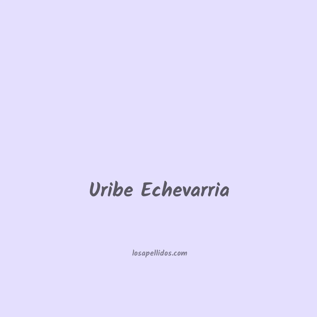 Uribe echevarria en chino