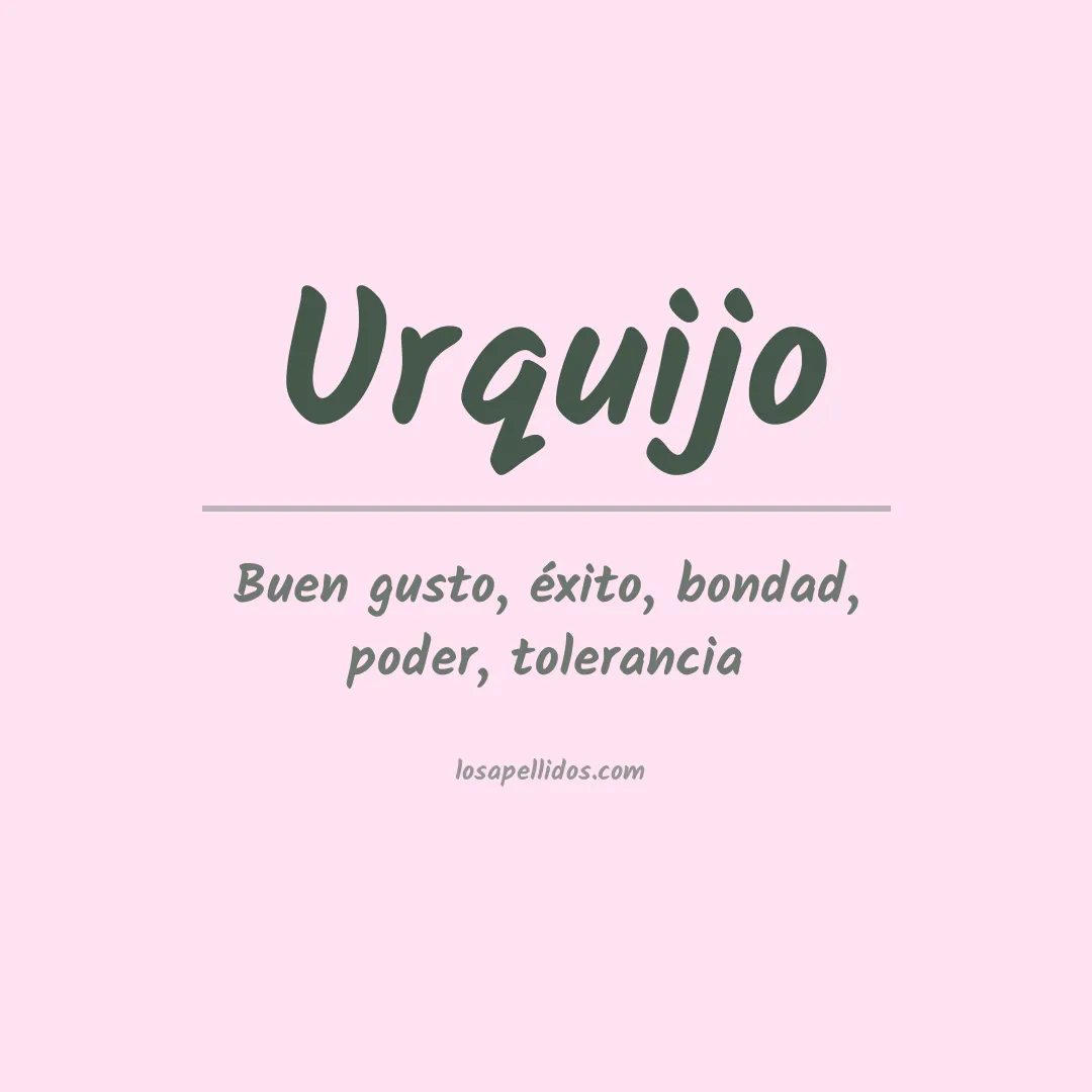 Apellido Urquijo