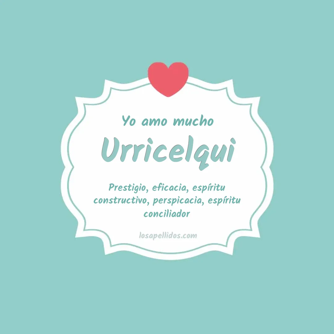 Yo amo mucho Urricelqui