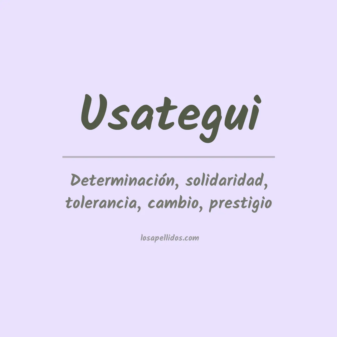 Significado del Apellido Usategui