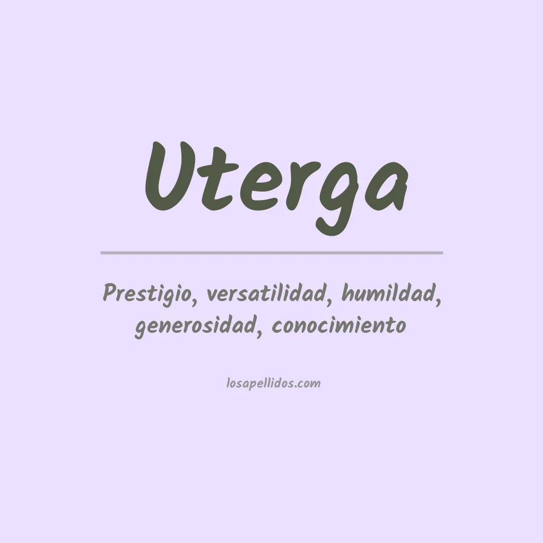 Significado del Apellido Uterga