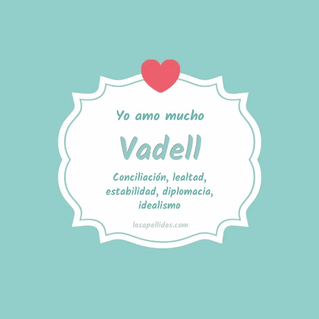 Yo amo mucho Vadell