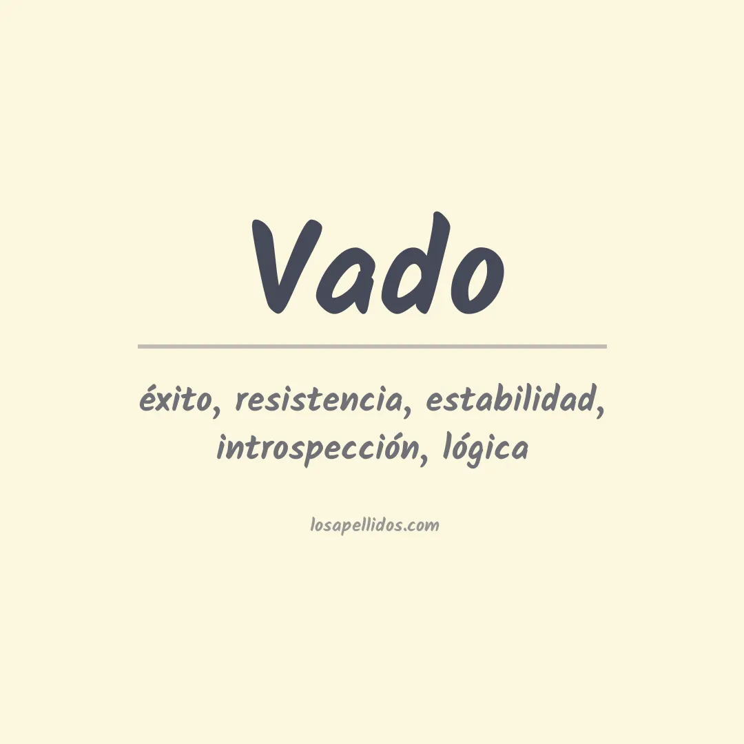 Apellido Vado