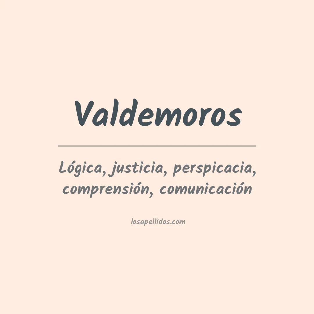 Significado del Apellido Valdemoros