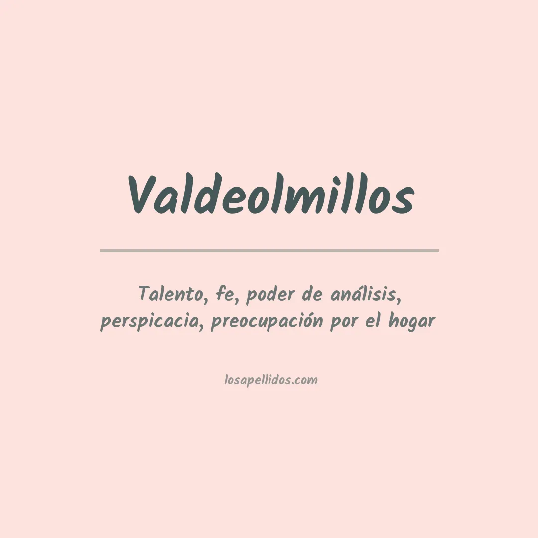 Apellido Valdeolmillos