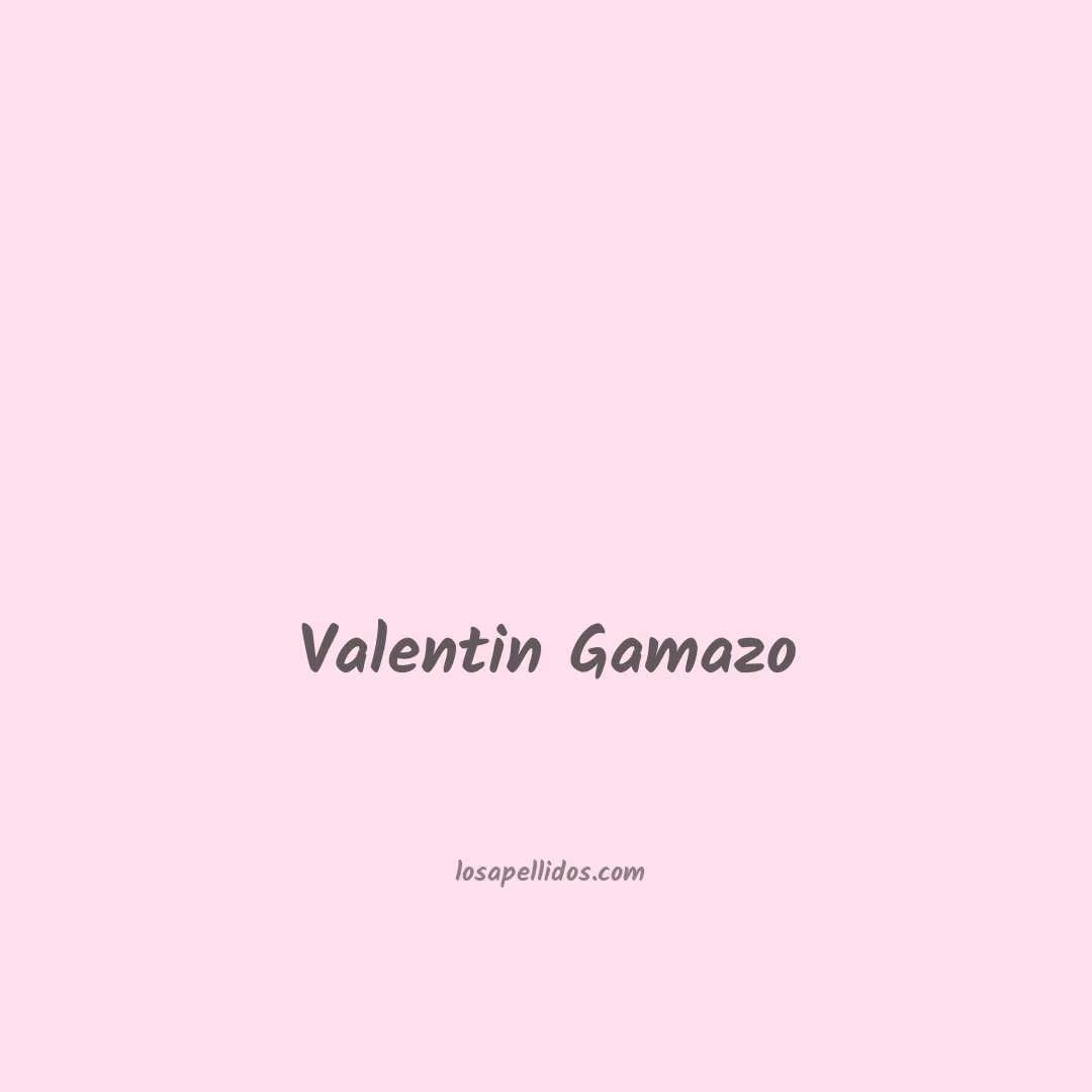 Valentin gamazo en chino