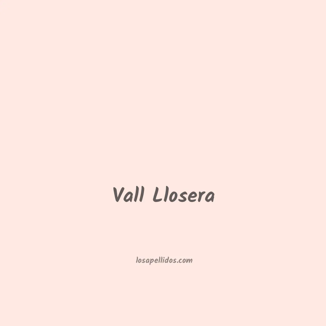 Vall llosera en chino