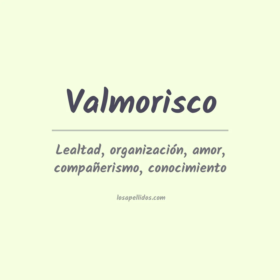 Apellido Valmorisco