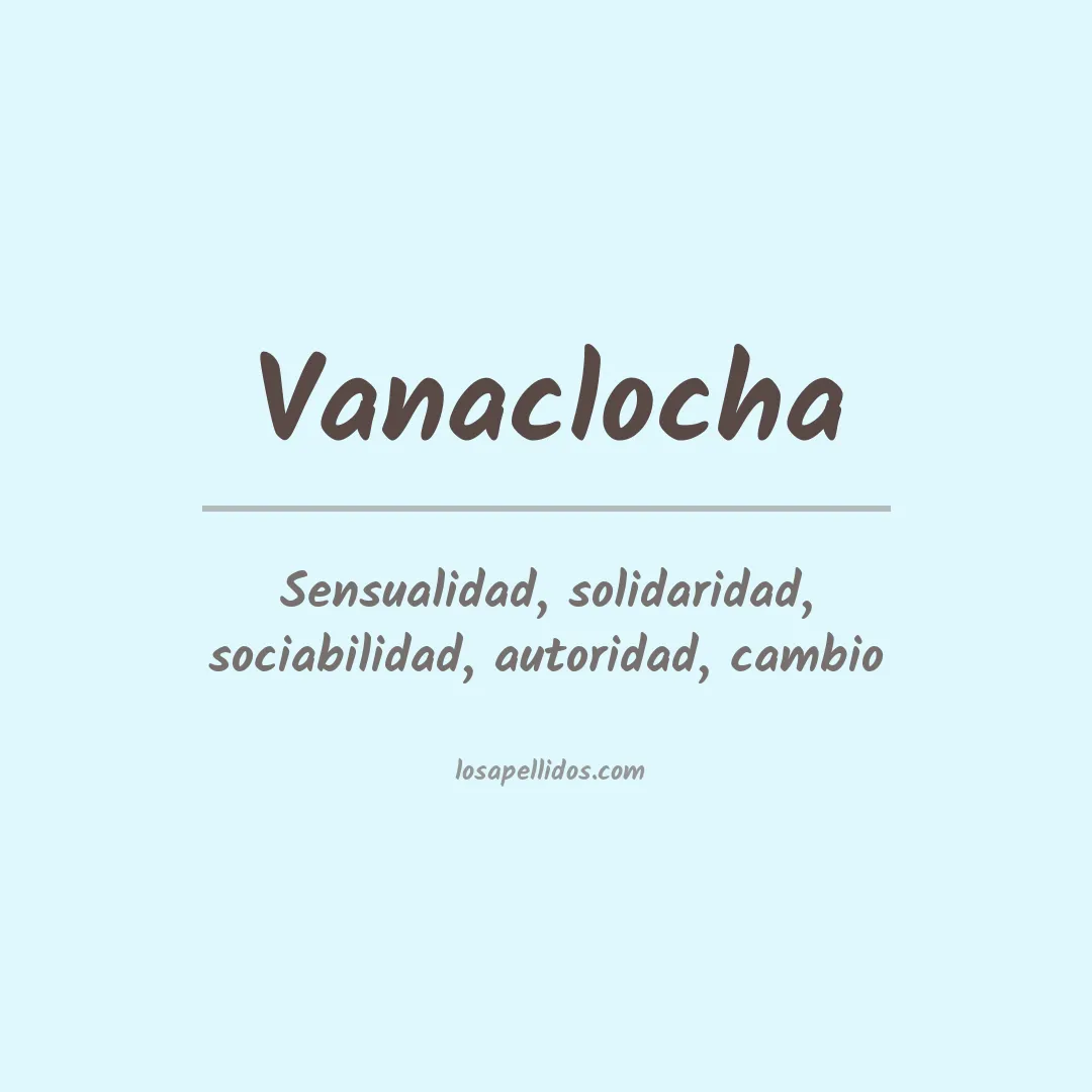 Apellido Vanaclocha