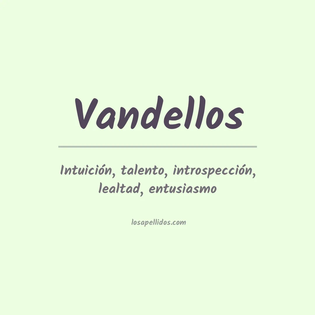 Apellido Vandellos