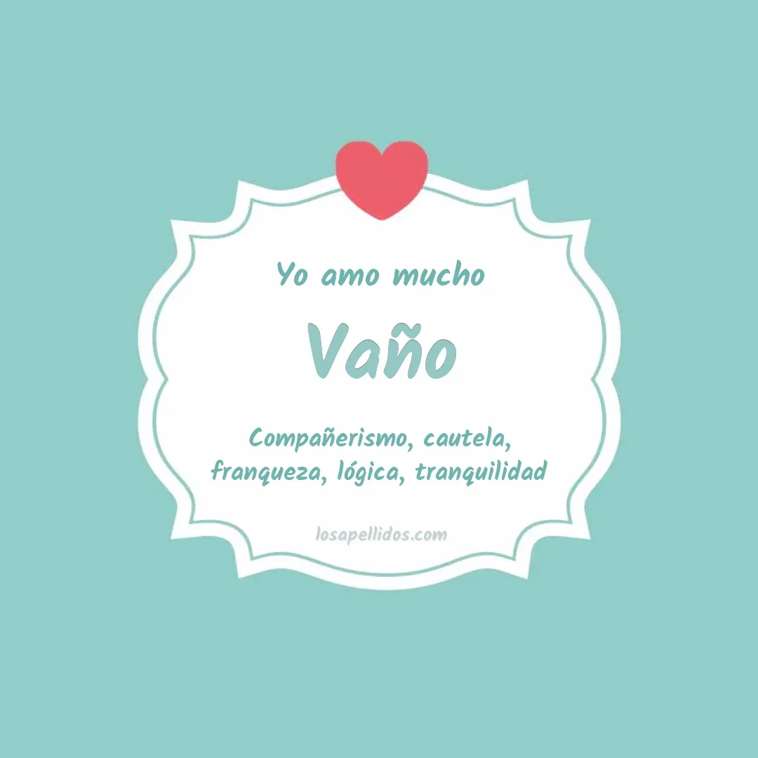 Yo amo mucho Vaño