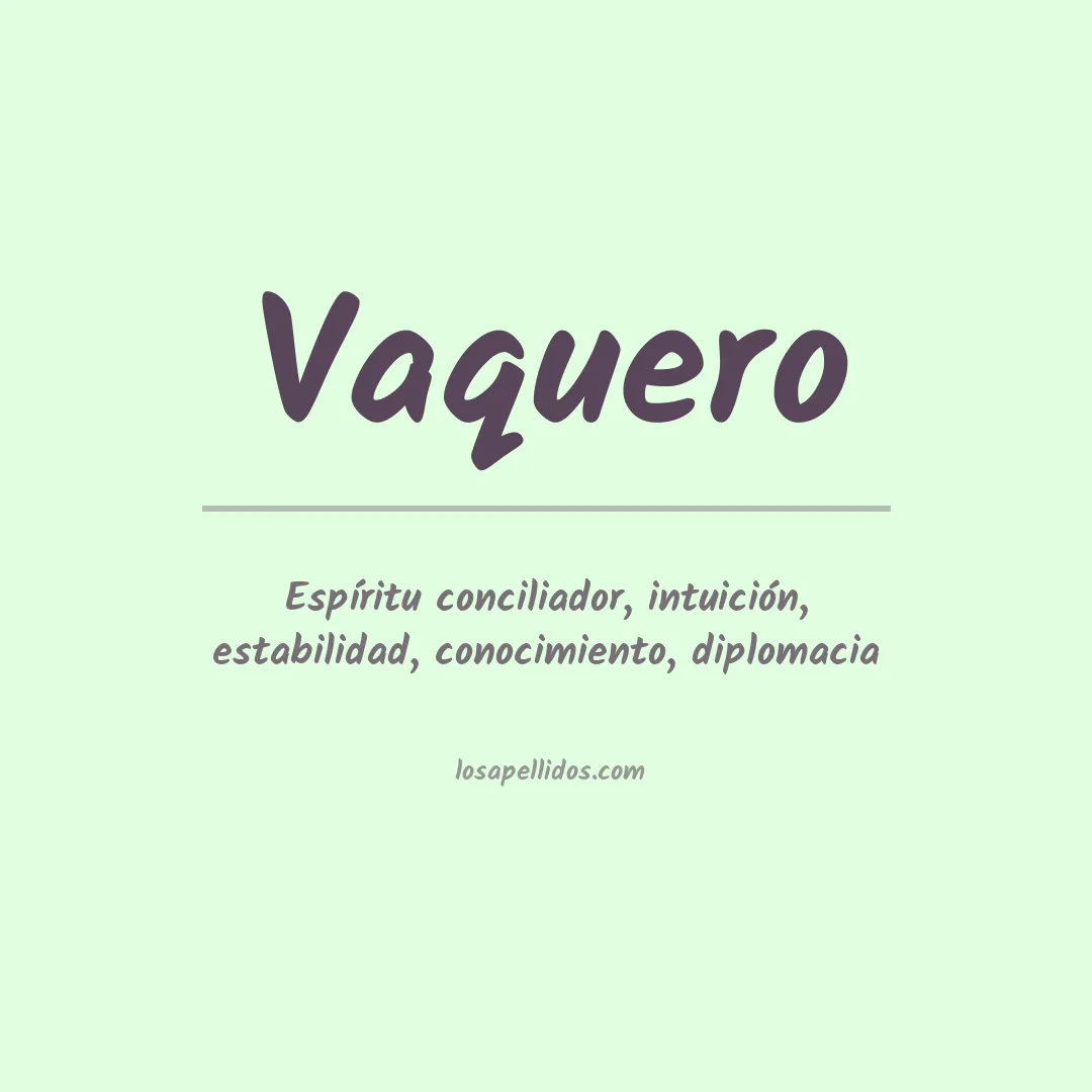 Apellido Vaquero