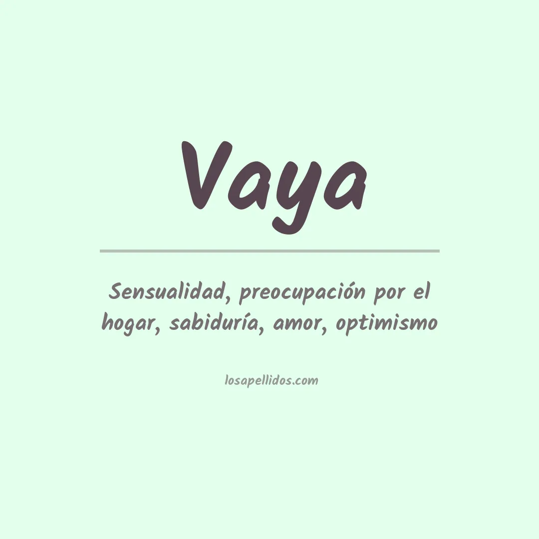Apellido Vaya