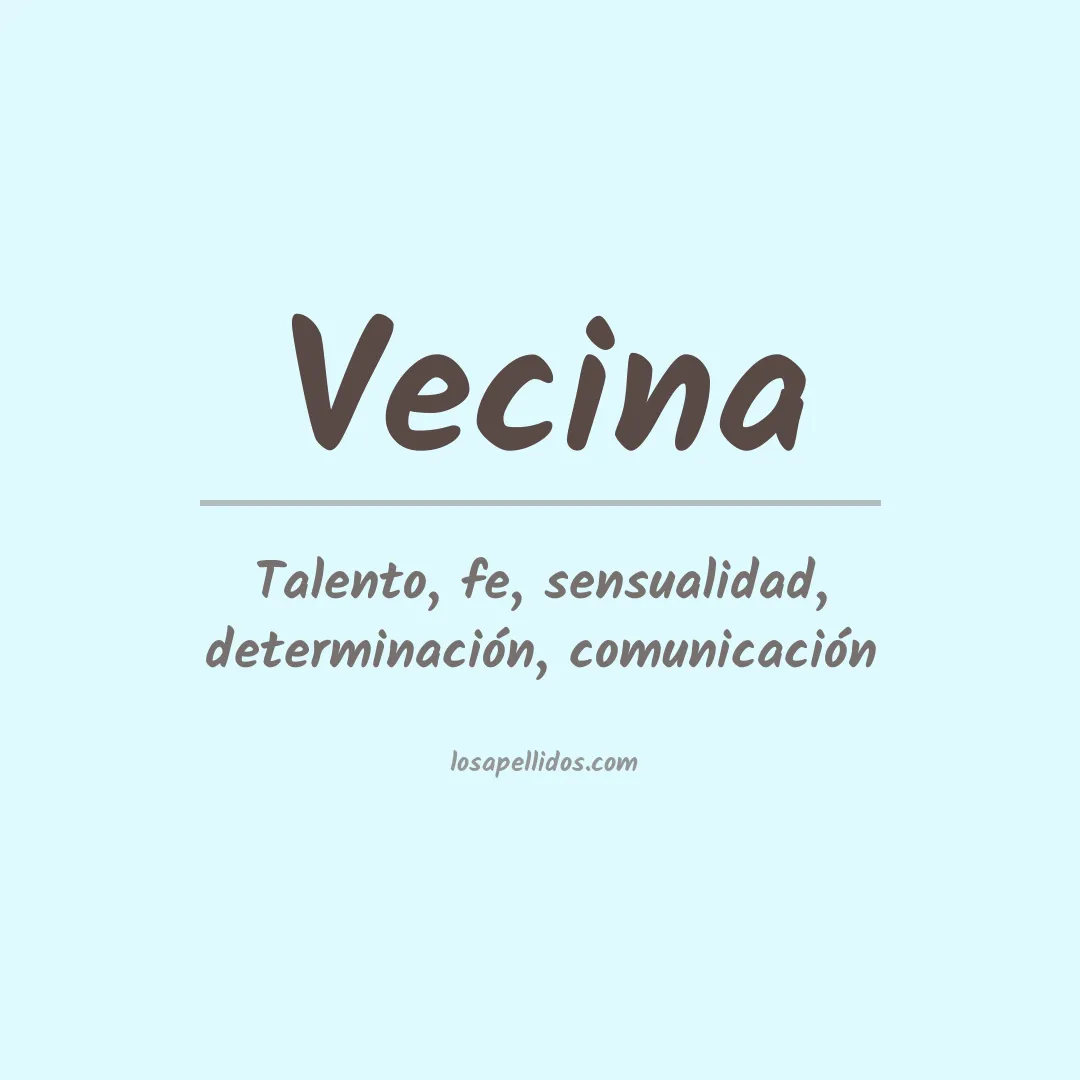 Apellido Vecina