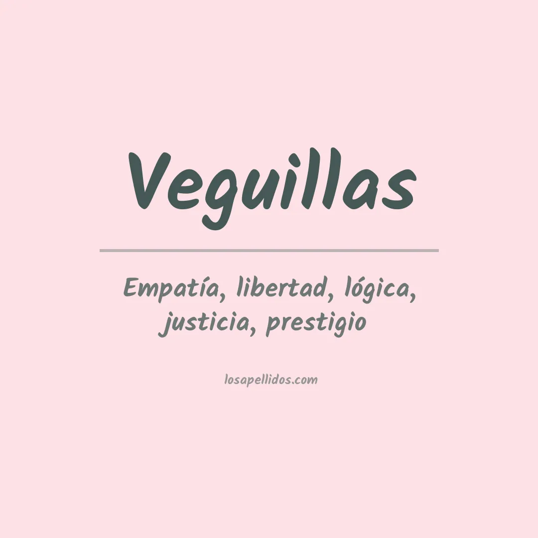 Significado del Apellido Veguillas