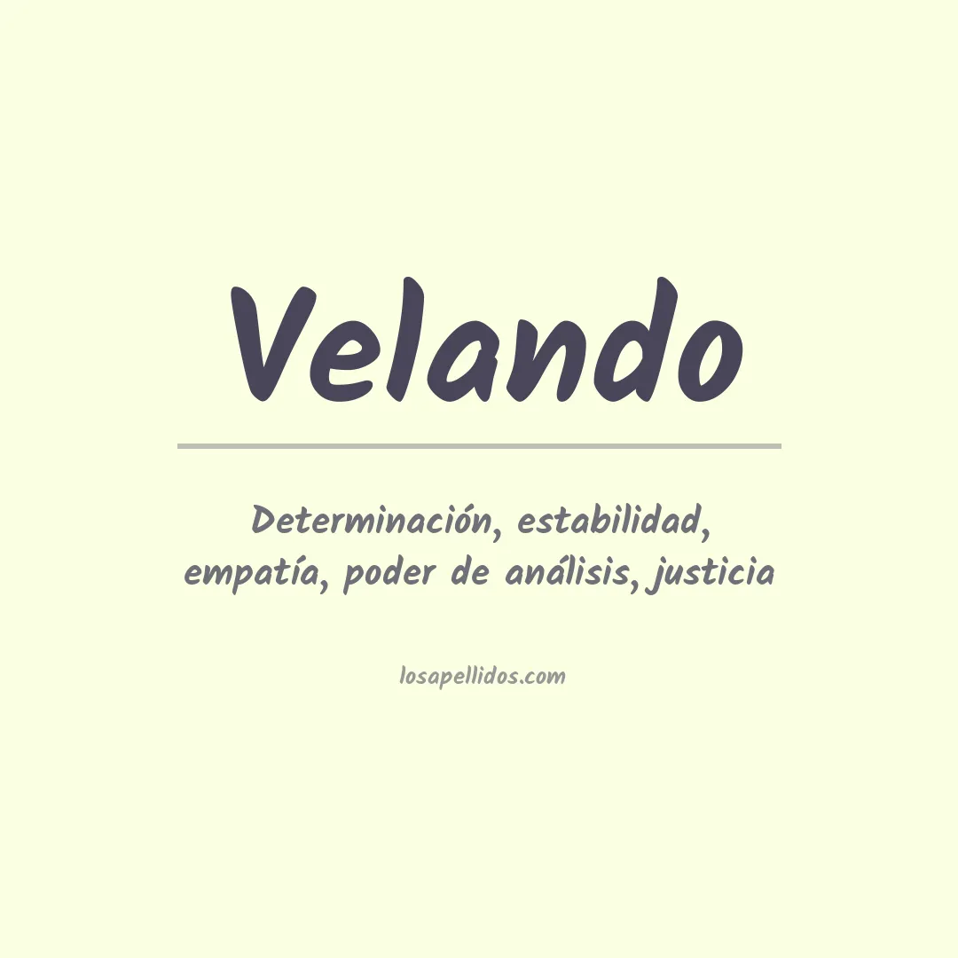 Significado del Apellido Velando