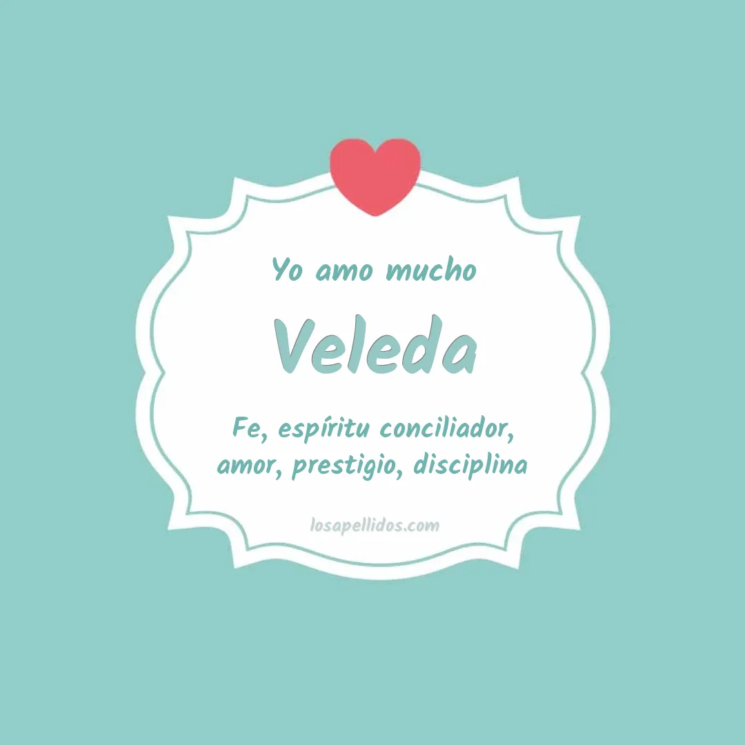 Yo amo mucho Veleda