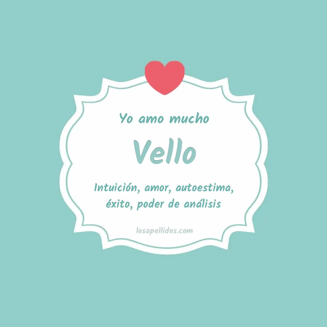Yo amo mucho Vello