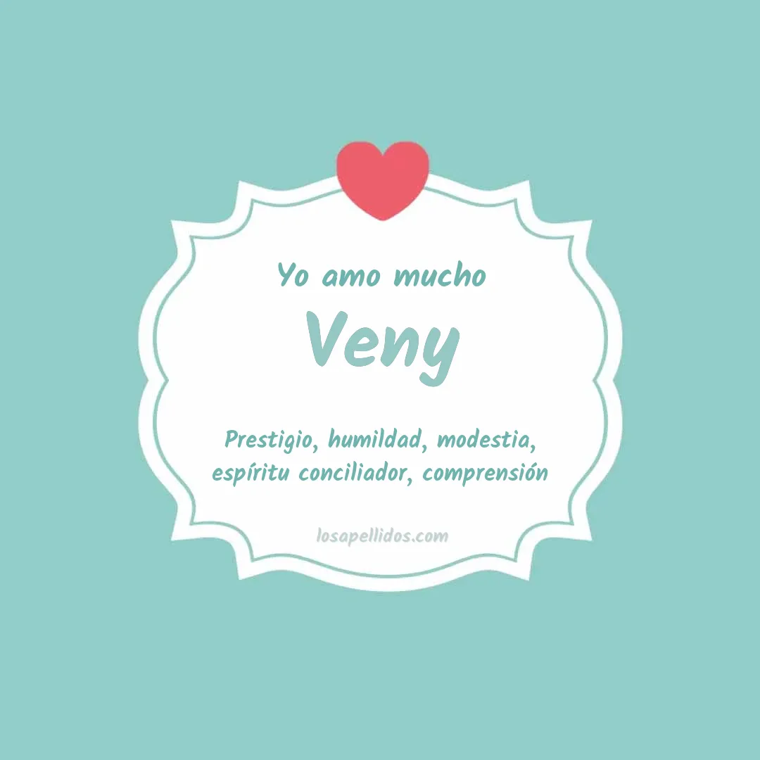 Yo amo mucho Veny