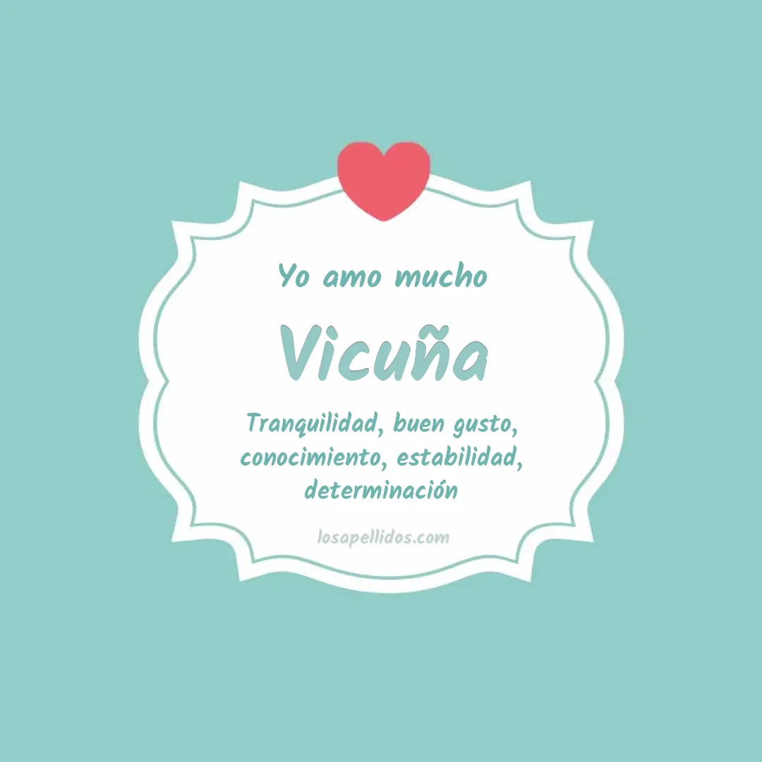 Yo amo mucho Vicuña