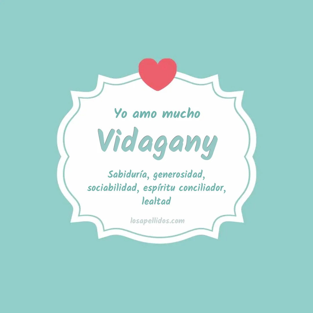 Yo amo mucho Vidagany