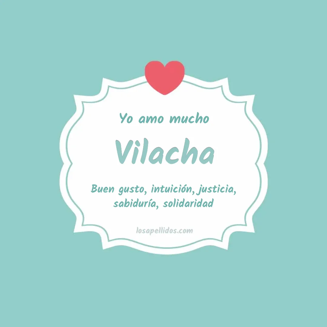 Yo amo mucho Vilacha