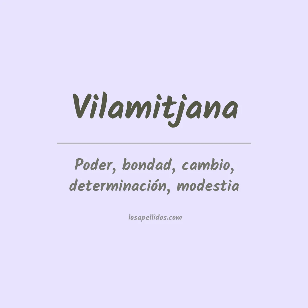 Significado del Apellido Vilamitjana
