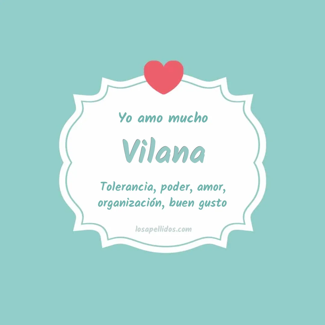 Yo amo mucho Vilana