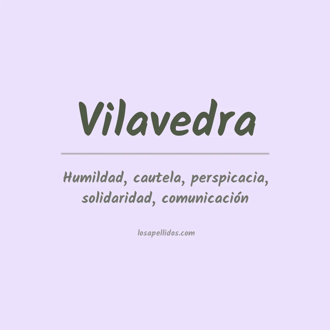 Significado del Apellido Vilavedra