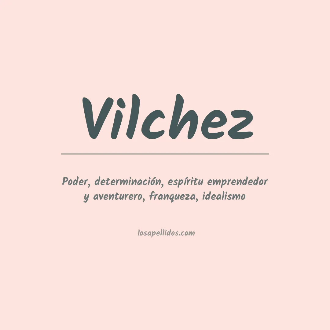 Apellido Vílchez