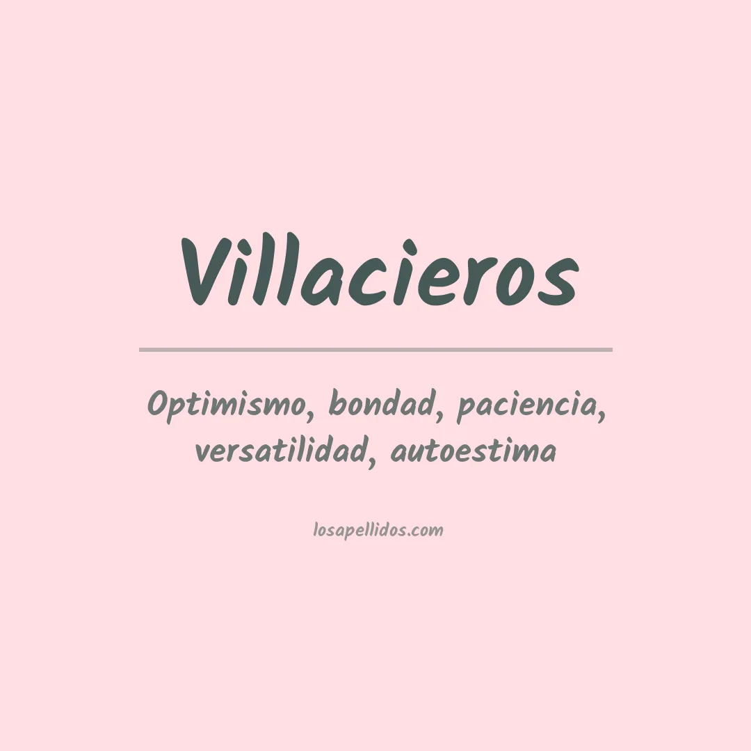 Significado del Apellido Villacieros