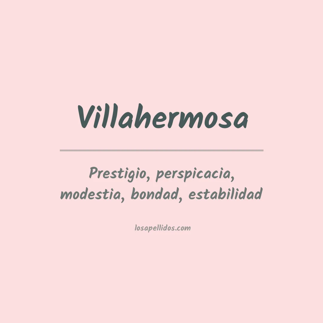 Apellido Villahermosa