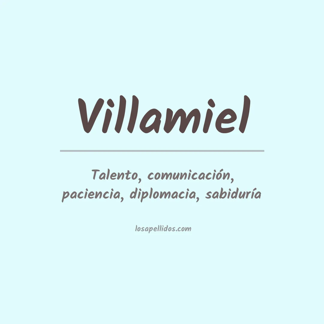 Significado del Apellido Villamiel