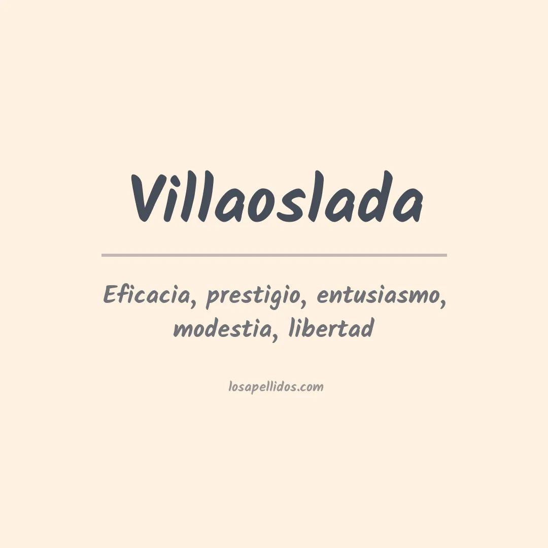 Significado del Apellido Villaoslada
